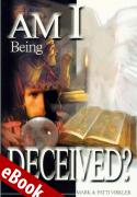 Am I Being Deceived? eBook