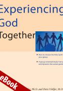 Experiencing God Together eBook