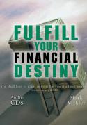 Fulfill Your Financial Destiny Audio CDs