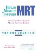 Health Mastery Through MRT