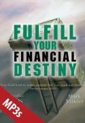 Fulfill Your Financial Destiny MP3s