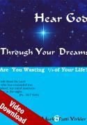 Hear God Through Your Dreams Video Download